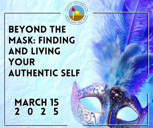 2025 Conference:  Beyond the Mask - Finding and Living Your Authentic Self